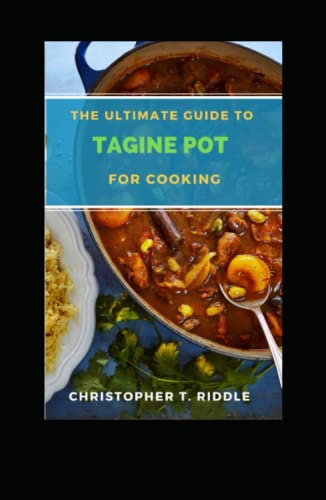 The Ultimate Guide To Tagine Pot For Cooking