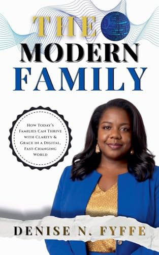 The Modern Family (The Family Wisdom, Band 1)
