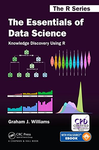 The Essentials of Data Science: Knowledge Discovery Using R (Chapman & Hall/CRC The R Series) (English Edition)