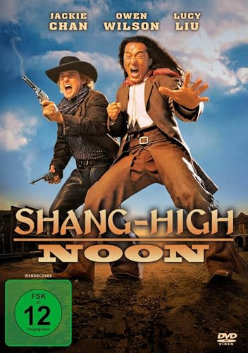 Shang-High Noon (Shanghai Noon)