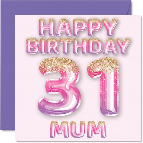 31st Birthday Card for Mum, Pink & Purple Glitter Balloons | Happy Birthday Cards for 31 Year Old Mum Mother from Son Daughter, 145mm Bday Greeting Cards Gift