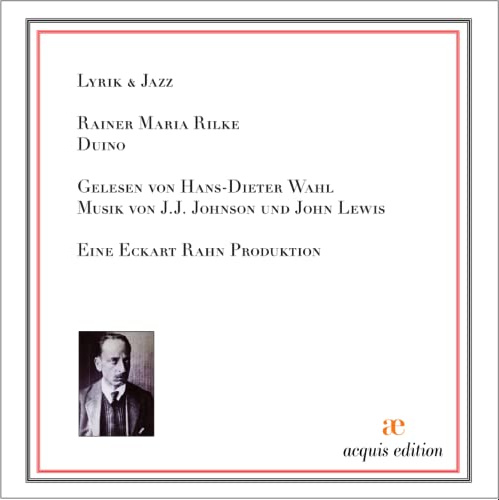 Lyrik + Jazz: Duino Rilke