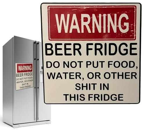 Hilarious Beer Fridge Warning Sign Funny Beer Fridge Stickers Warning Beer Fridge Magnet Beer Stickers Magnet DO NOT Put Food, Water, OR Other in This Fridge for Home Bar Decorations