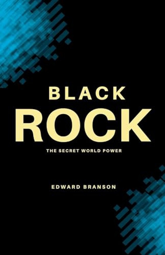 BLACKROCK: The Secret World Power