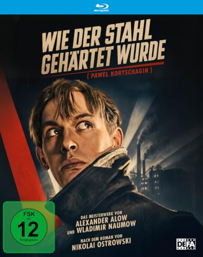 Wie der Stahl gehärtet wurde (DEFA Filmjuwelen)