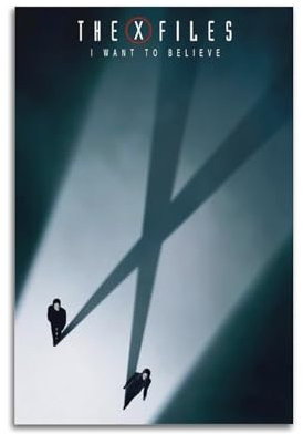 Krem The X Files Poster auf Leinwand, Motiv I Want To Believe, Geschenk für Freunde, Schlafzimmer, Wohnzimmer, Dekoration, moderne Ästhetik, 30 x 45 cm, ungerahmter Stil