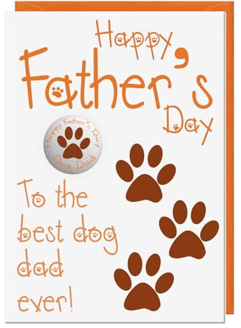 AK Giftshop Fathers Day Card From The Dog For Dad With Badge
