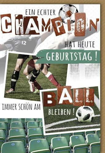 Verlag Dominique Geburtstagskarte Glückwunschkarte Geburtstag Ein echter Champion hat heute Geburtstag immer schön am Ball bleiben Fußballspieler Fußballfeld Fußball mit Umschlag