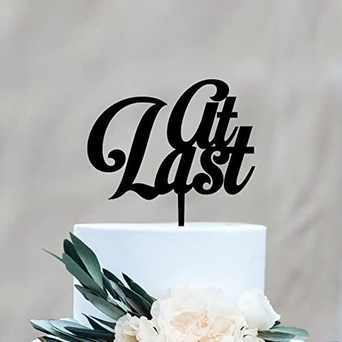 Rimego Kuchendekoration mit Aufschrift At Last Cake Toppers, Braut und Bräutigam, für Hochzeit, Verlobung, Kuchendekoration, Acryl, Schwarz