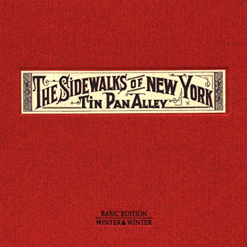 Sidewalks of New York-Tin Pan