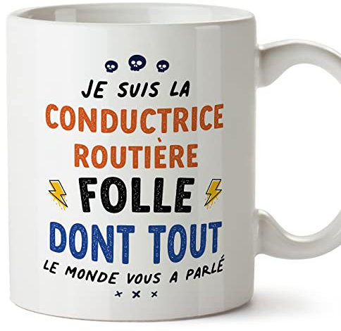 Mugffins Tassen/Becher mit Spruch für LKW-FAHRERIN - Auf Französisch - Tout le monde vous a parlé - 11 oz / 330 ml - originelles und lustiges Geschenk Mitarbeiter