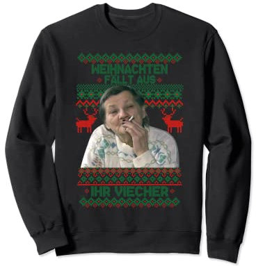 weihnachten fällt aus ihr viecher Sweatshirt
