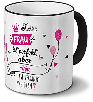 printplanet Tasse mit Namen Anja - Motiv Nicht Perfekt, Aber... - Namenstasse, Kaffeebecher, Mug, Becher, Kaffeetasse - Farbe Schwarz
