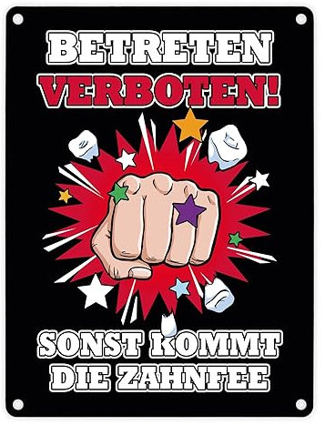 Betreten verboten sonst kommt die Zahnfee Metallschild in 15x20 cm mit Faust fürs Zimmer von Teenagern oder Männern, die ihre Ruhe möchten mit lustigem Zahnfee Witz und Faust