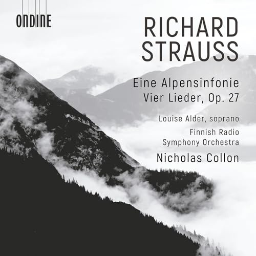 Richard Strauss: Eine Alpensinfonie; Vier Lieder, Op. 27