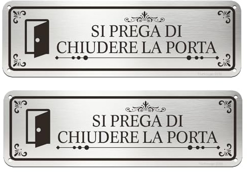 Cartello in Alluminio Si Prega di Chiudere la Porta - Confezione da 2 Pezzi, Dimensioni 25x8 cm, Retro con Adesivo Autoadesivo, Facile da Installare, Resistente ai Raggi UV e alle Intemperie