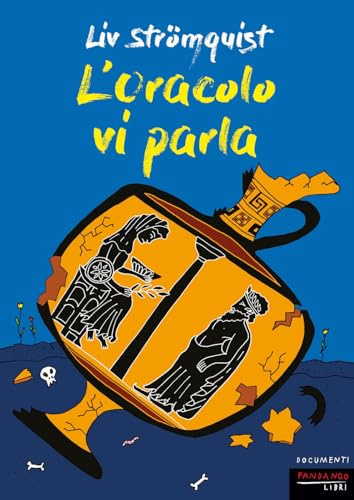L'oracolo vi parla (Documenti)