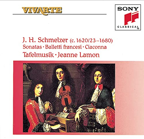 J.H. Schmelzer: Sonatas - Balletti Francesi - Ciaconna