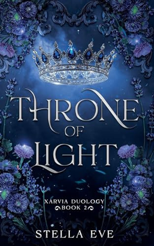 Throne of Light (Xarvia, Band 2)