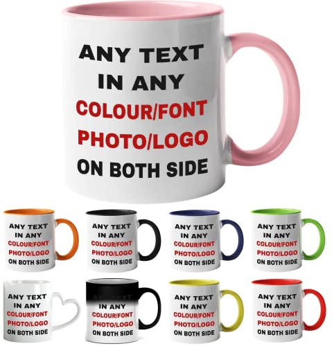 Personalised Mug - Add Your Text, Picture, Design or Logo on This Ceramic Coffee Mug 11oz. Both Sides-Customised Photo Mugs Gifts idea for Birthday,Anniversary,Other Special Moments Same Day Dispatch