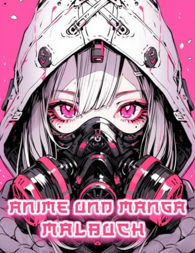 Anime Und Manga Malbuch: Illustrierte japanische Porträts – von majestätischen Wölfen über furchterregende Drachen, finstere Schädel bis hin zu … Horror und Fantasie – das perfekte Geschenk