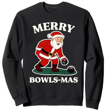 Christmas lawn bowls players merry bowls-mas Santa bowls Sweatshirt