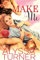 Make Me (English Edition)
