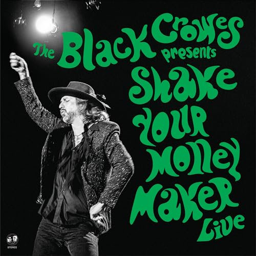 Shake Your Money Maker Live