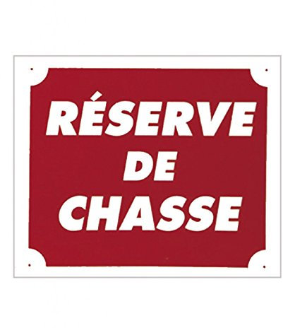 Europ-Arm Panneau aluminium ''Réserve de chasse'' 30 x 25 cm