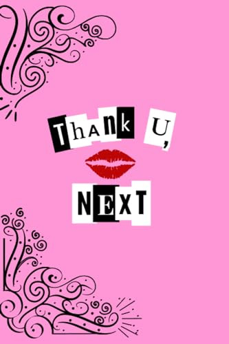 Thank U, Next Gratitude Notebook Journal