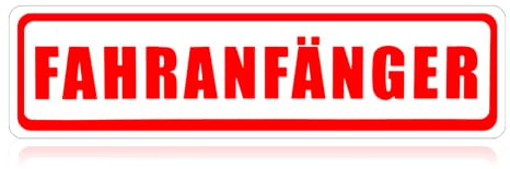 Fahranfänger Auto Magnet Schild Hochwertige Magnetschilder 30 x 8 cm | Anfänger Schild Auto Magnetfolie Warntafel Schild Achtung Fahranfänger