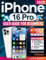 iPhone 16 Pro User Guide for Beginners: The Complete Roadmap to Discover Everything Your iPhone 16, Plus, Pro or Pro Max Can Do. With Clear Instructions and Pro-Level Tips & Techniques