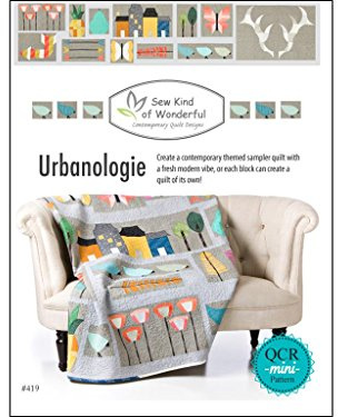 Sew Kind of Wonderful QCR Urbanologie Sampler Bk
