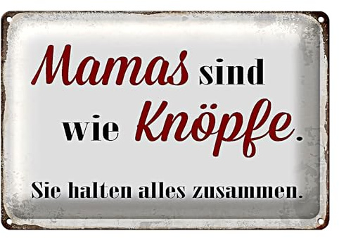 Blechschild 'Mamas sind wie Knöpfe' | Geschenkidee zum Muttertag | Dekoration für Zuhause | 18 cm x 12 cm