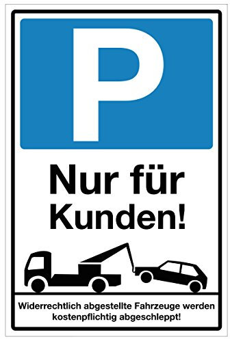 WANDKINGS Hinweisschild - Parkplatz Nur für Kunden! - stabile Aluminium Verbundplatte - Wähle eine Größe - 40x30 cm