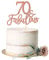 Blumomon 3 Pack 70 & Fabulous Cake Topper Rose Gold Glitter Cheers to Happy 70th Birthday Cake Toppers Seventy and Fabulous Cake Pick Decorations for 70th Wedding Anniversary Birthday Party Supplies