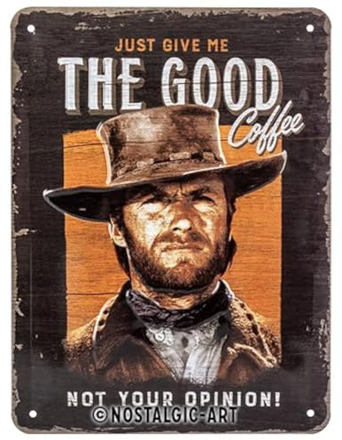 Nostalgic-Art Cartel de Chapa Retro The Good Coffee – Idea de Regalo para los Aficionados al Cine, metálico, Diseño Vintage Decorativo, 15 x 20 cm