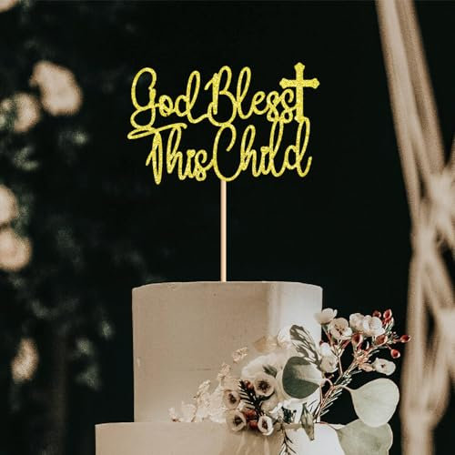 Party to Be God Bless This Child Cake Topper mit Kreuz Glitzer Gold Taufe Tortenaufsatz Taufe Tortendeko für Jungen und Mädchen (Design 03)