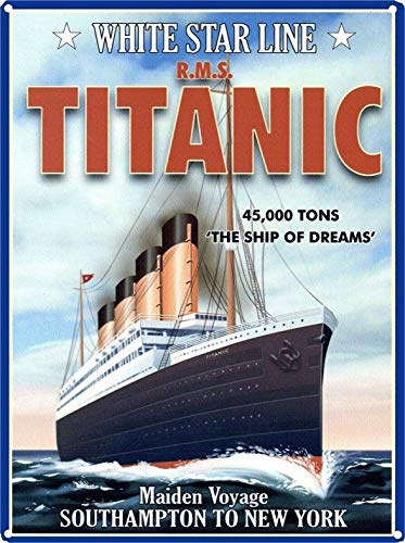 White Star Line R.M.S Titanic Eisen 20,3 x 30,5 cm Retro-Look Dekoration Malerei Schild für Zuhause, Küche, Badezimmer, Bauernhof, Garten, Garage, inspirierende Zitate Wanddekoration
