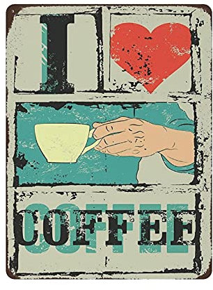 Hdadwy Targa in metallo in metallo I Love Coffee Vintage Art Poster Retro Iron Painting Wall Decor Art Gift Outdoor Cafe Bar Garage Farm Decoration 16 x 12