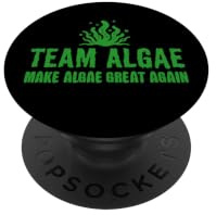 Make Algae Great Again Team Algen Funny Algae Lovers PopSockets Klebender PopGrip