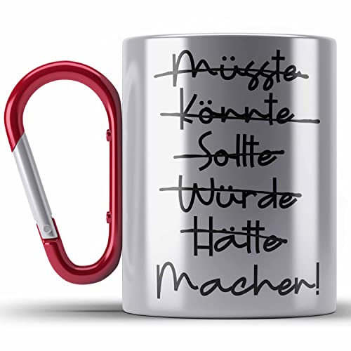 Trendation - Macher Edelstahl Tasse Karabiner Motivation Edelstahl Tasse Karabiner Spruch Geschen (Rot)