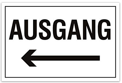 Aluverbund Hinweis Schild 30x20cm Wetterfest Kratzfest Rostfrei UV beständig - Ausgang links