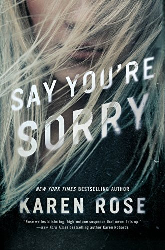 Say You're Sorry (Sacramento Series, The Book 1) (English Edition)