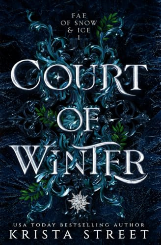 Court of Winter: 1 (Fae of Snow & Ice)