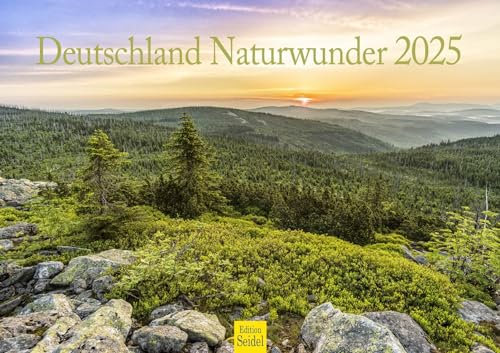 Edition Seidel Premium Kalender Deutschland Naturwunder 2025 Format DIN A3 Wandkalender Niedersachsen Bayern Schleswig-Holstein Ostsee Nordsee Sylt Harz Schwarzwald