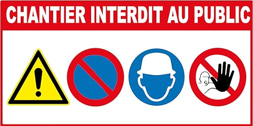 Panneau chantier interdit au public lot de 8 en akilux : épaisseur : 3,5mm (dimension 800x400mm)