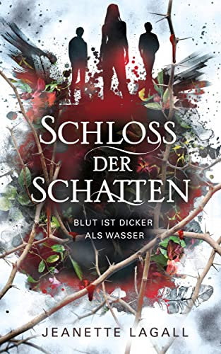 Schloss der Schatten 1: Blut ist dicker als Wasser