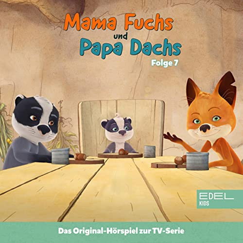 Rosie findet den Dieb. Das Original-Hörspiel zur TV-Serie: Mama Fuchs und Papa Dachs 7