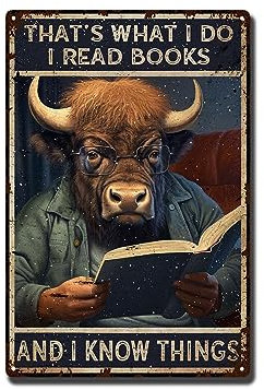 Blechschilder, lustiges Bison-Retro-Metall-Blechschild, mit Aufschrift That's What I Do I Read Book I Know Things, für den Innen- und Außenbereich, Wandpaneel, Vintage-Wandbild, inspirierende